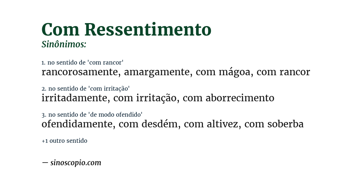 Sinônimo de com ressentimento