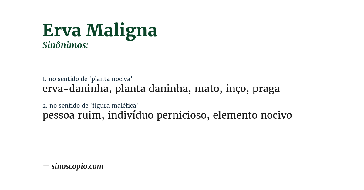 Sinônimo de erva maligna