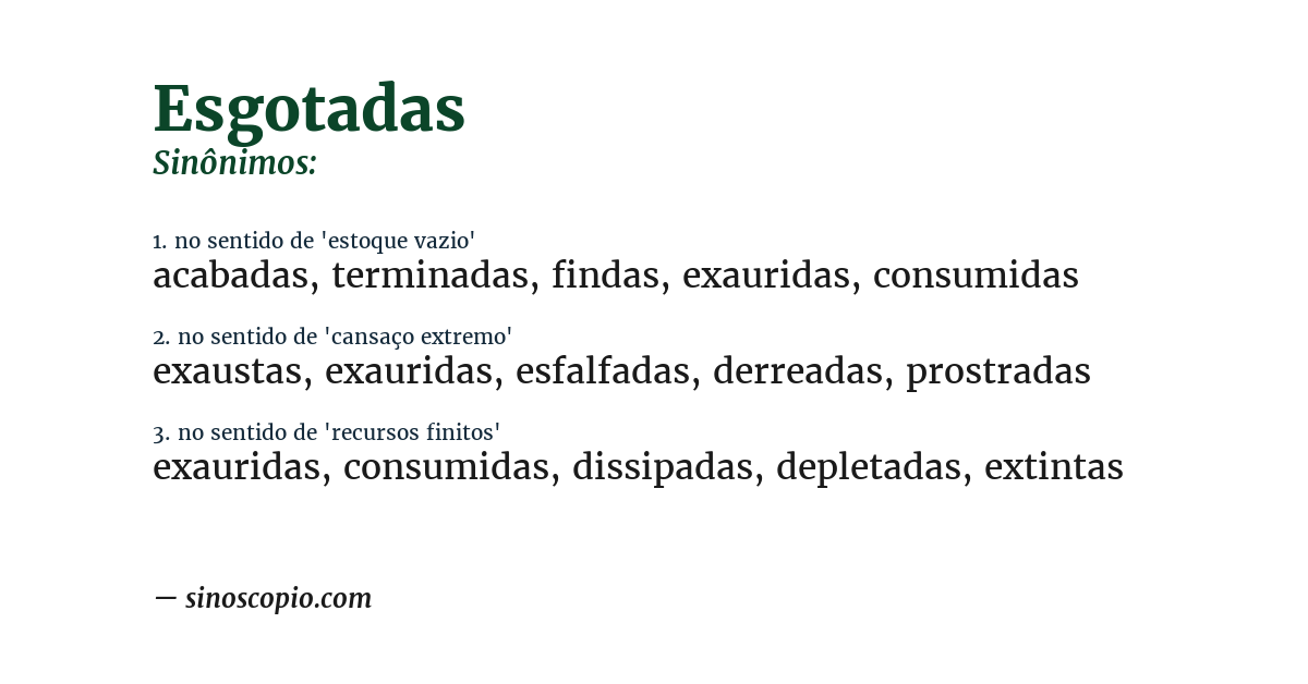 Sinônimo de esgotadas
