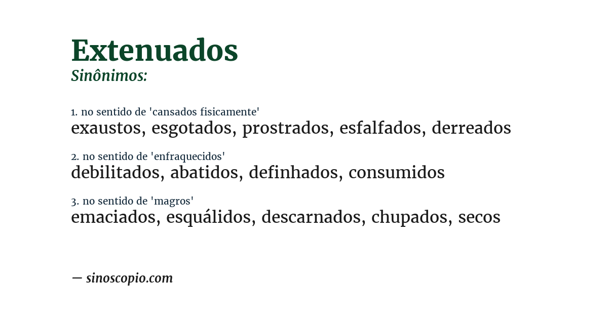 Sinônimo de extenuados