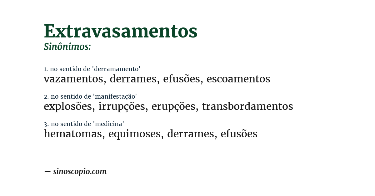 Sinônimo de extravasamentos