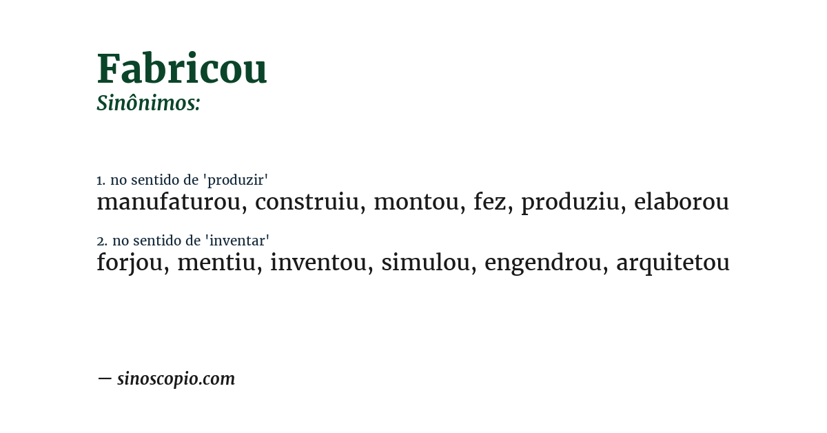 Sinônimo de fabricou