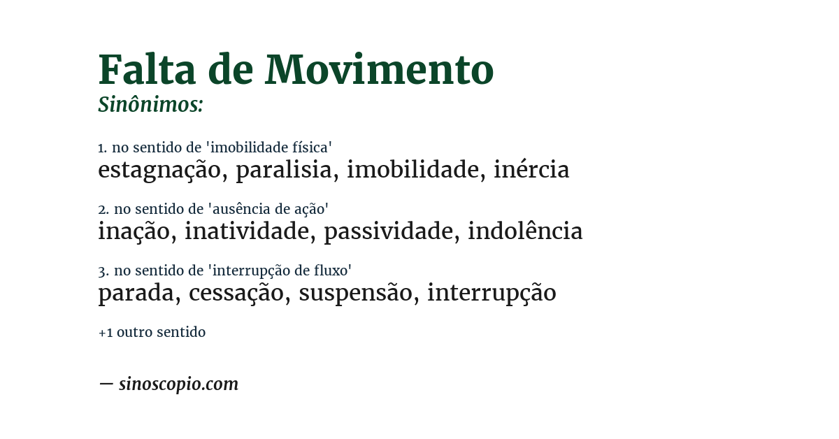 Sinônimo de falta de movimento