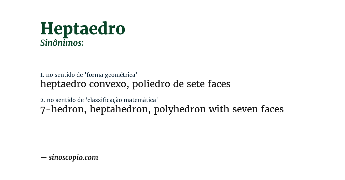 Sinônimo de heptaedro
