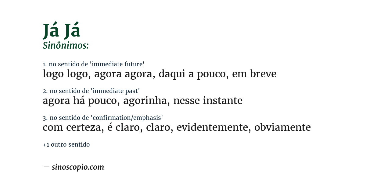 Sinônimo de já já