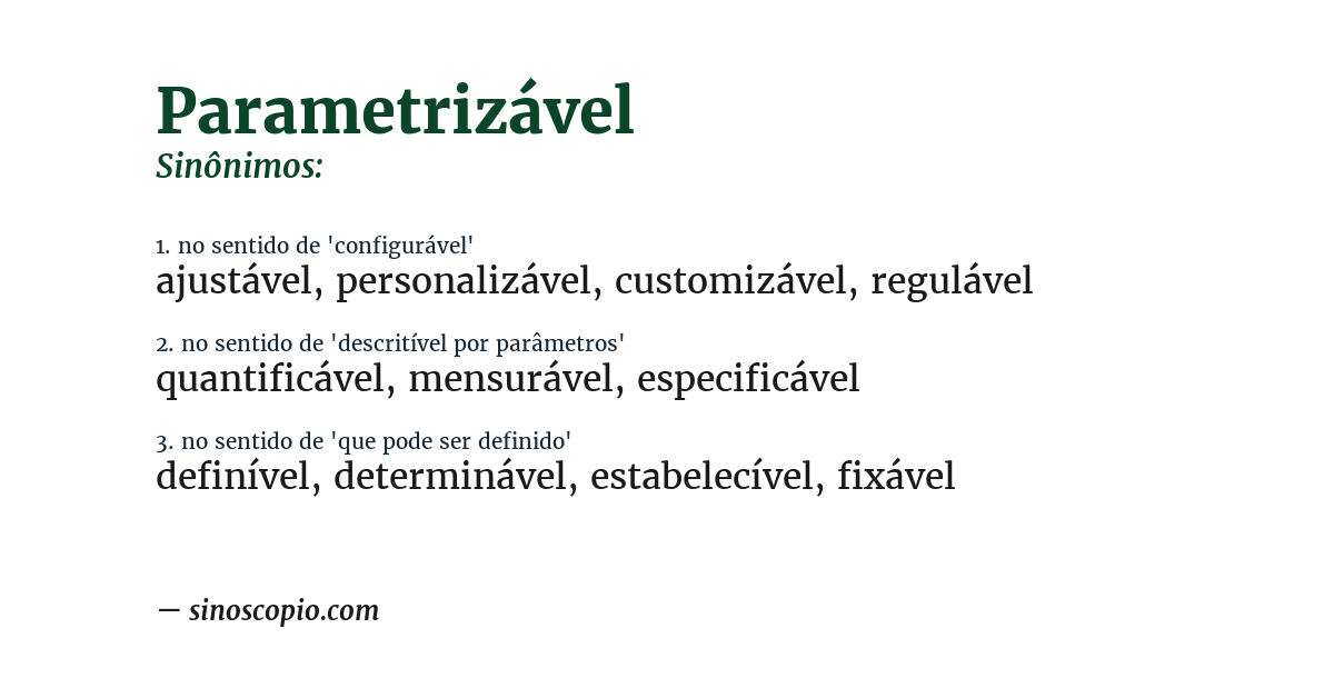 Sinônimo de parametrizável