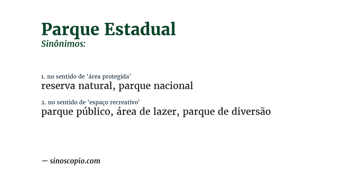 Sinônimo de parque estadual