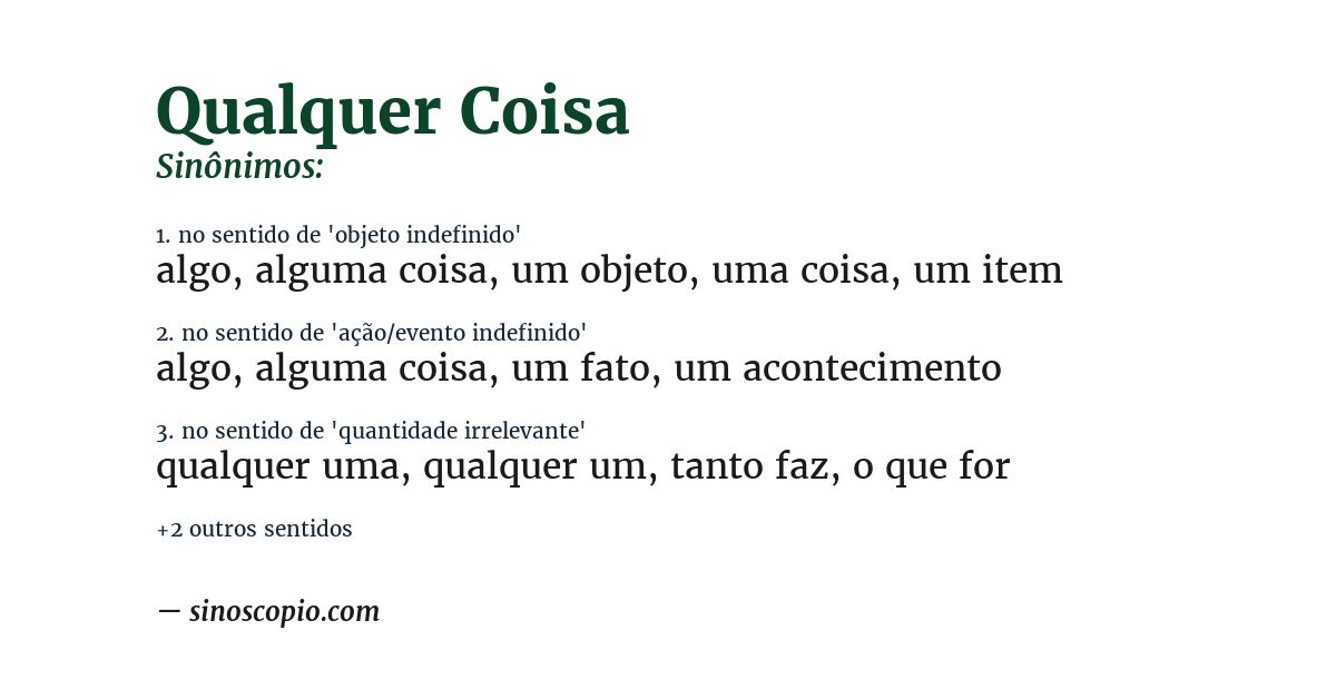 Sinônimo de qualquer coisa