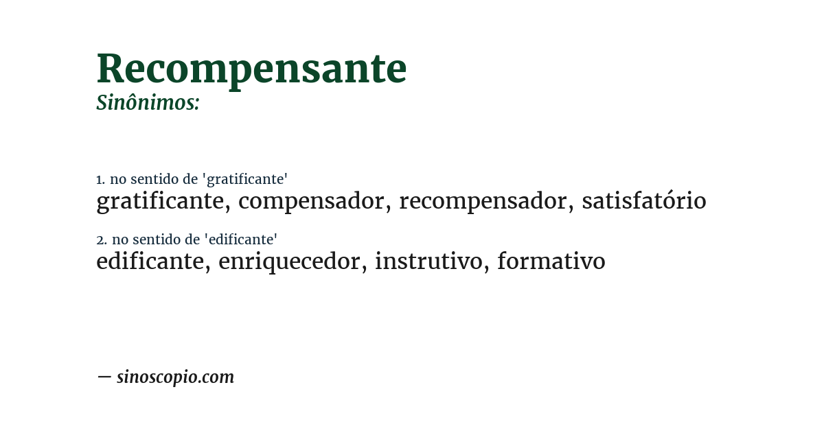 Sinônimo de recompensante