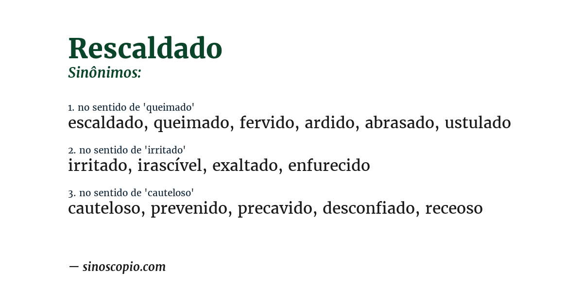 Sinônimo de rescaldado