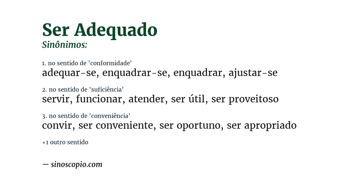 Sinônimo de ser adequado