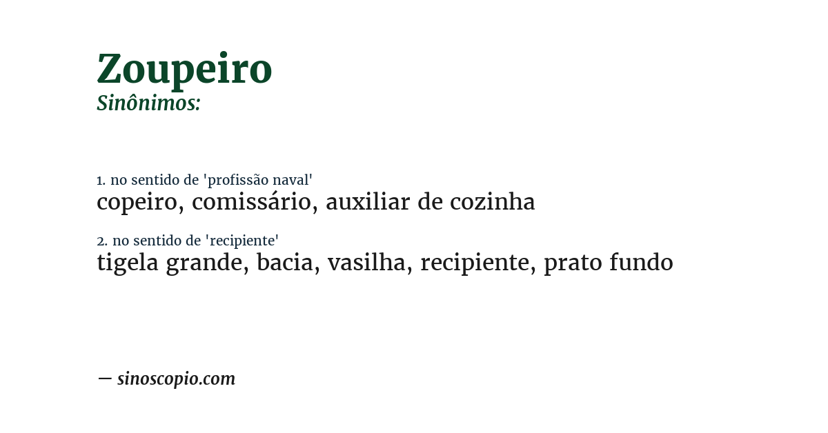 Sinônimo de zoupeiro