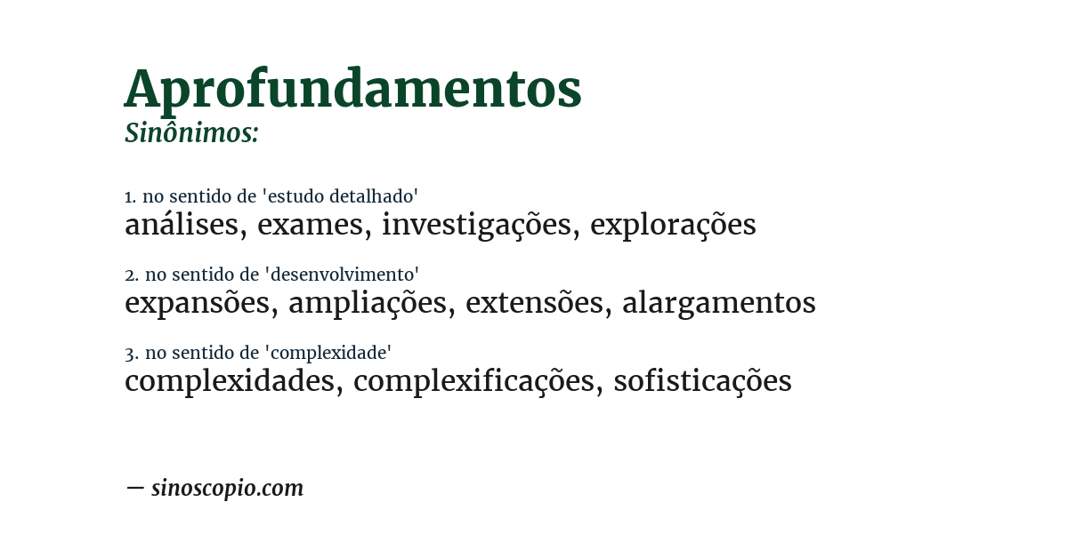 Sinônimo de aprofundamentos