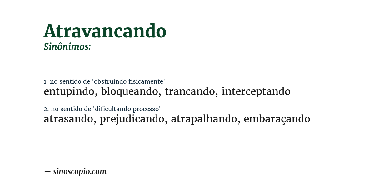 Sinônimo de atravancando