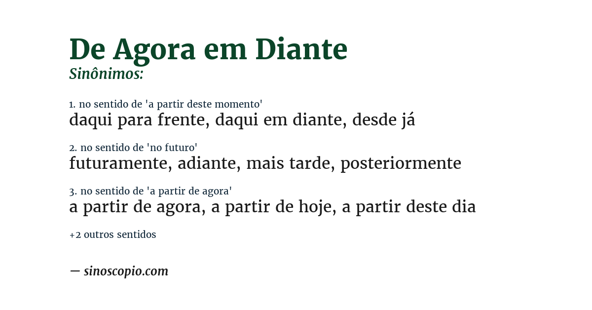 Sinônimo de de agora em diante