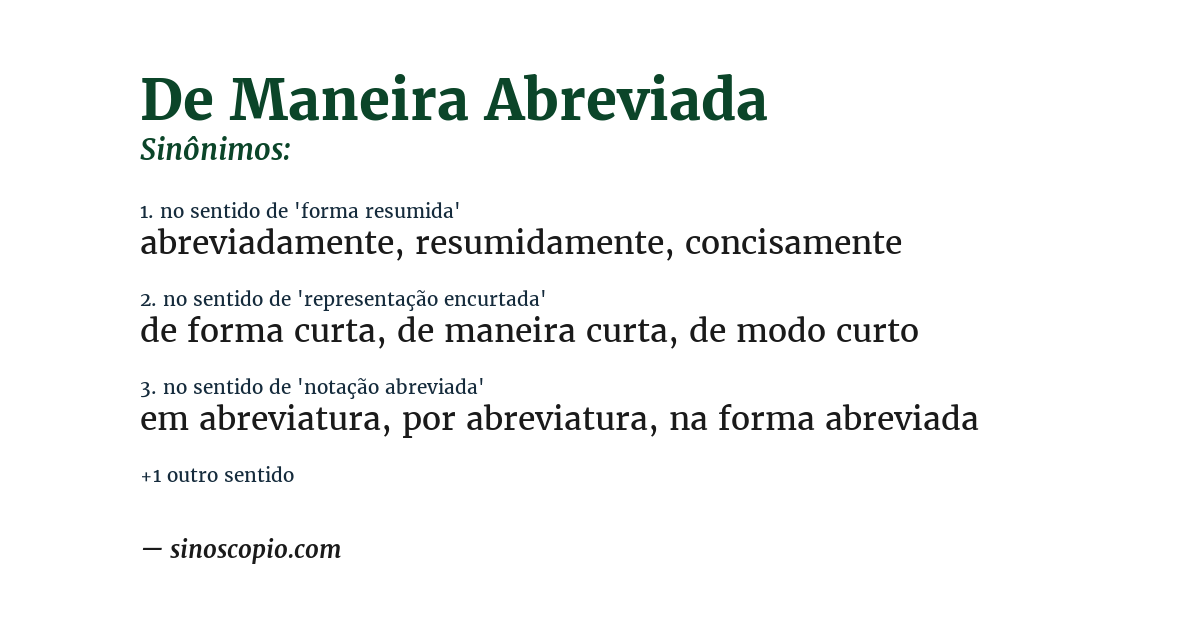 Sinônimo de de maneira abreviada