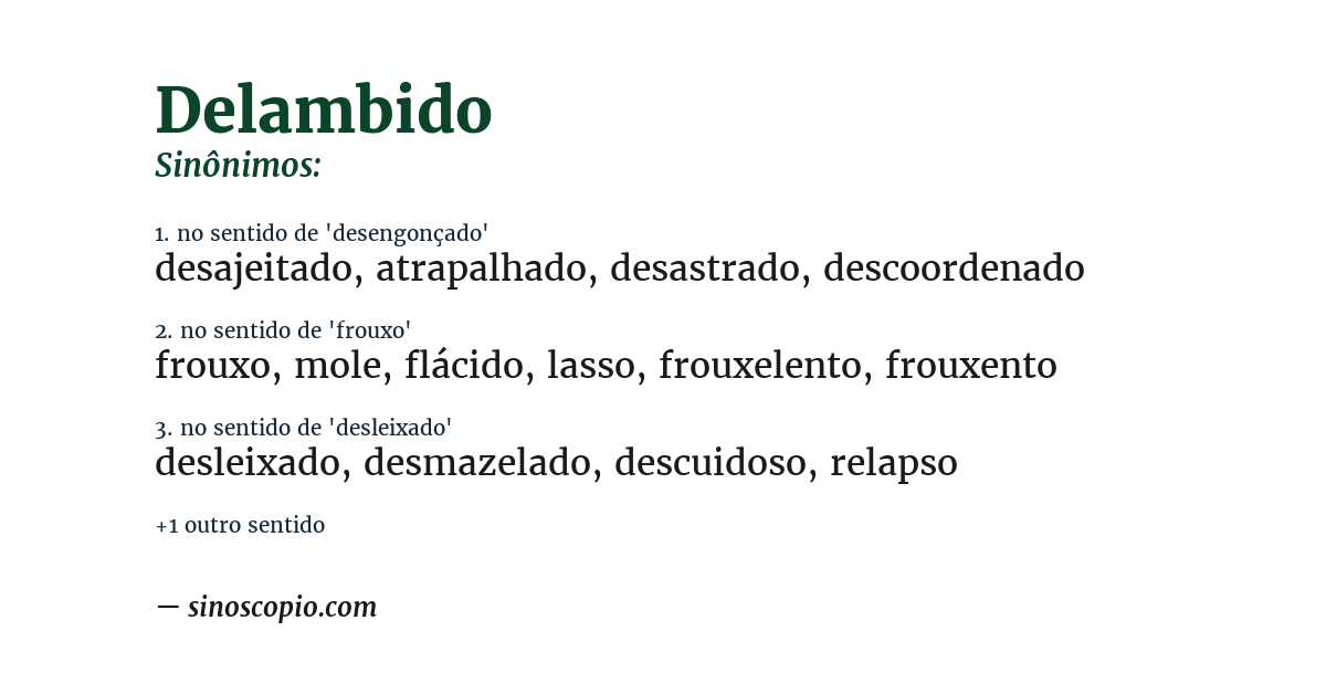 Sinônimo de delambido
