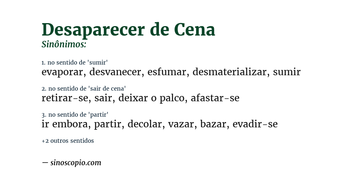 Sinônimo de desaparecer de cena