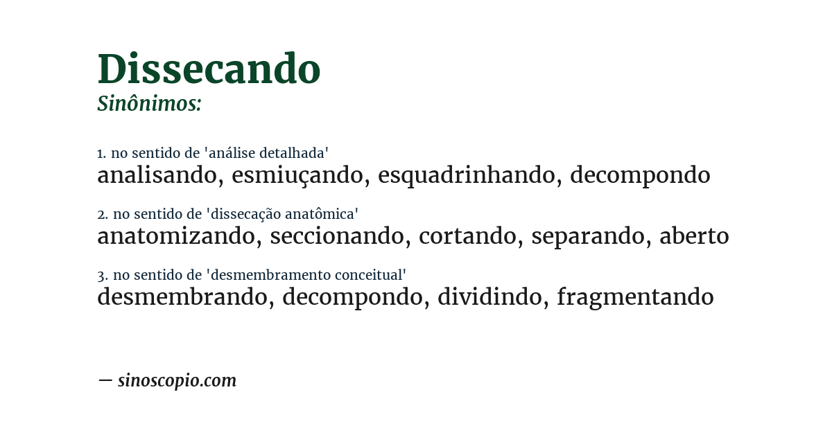Sinônimo de dissecando