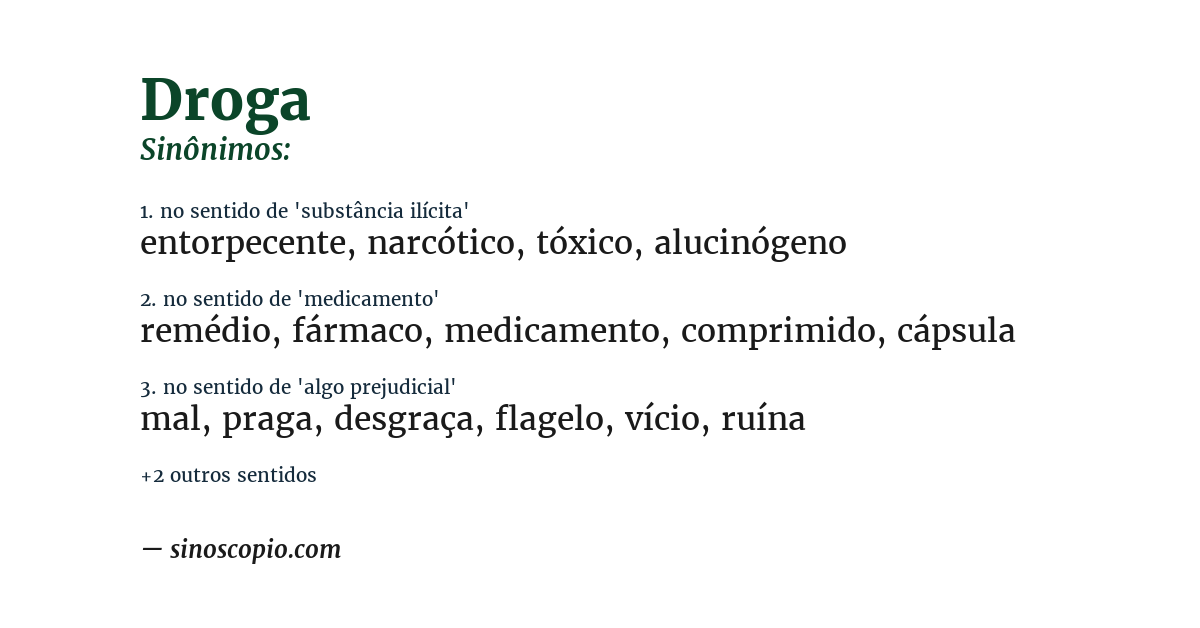 Sinônimo de droga