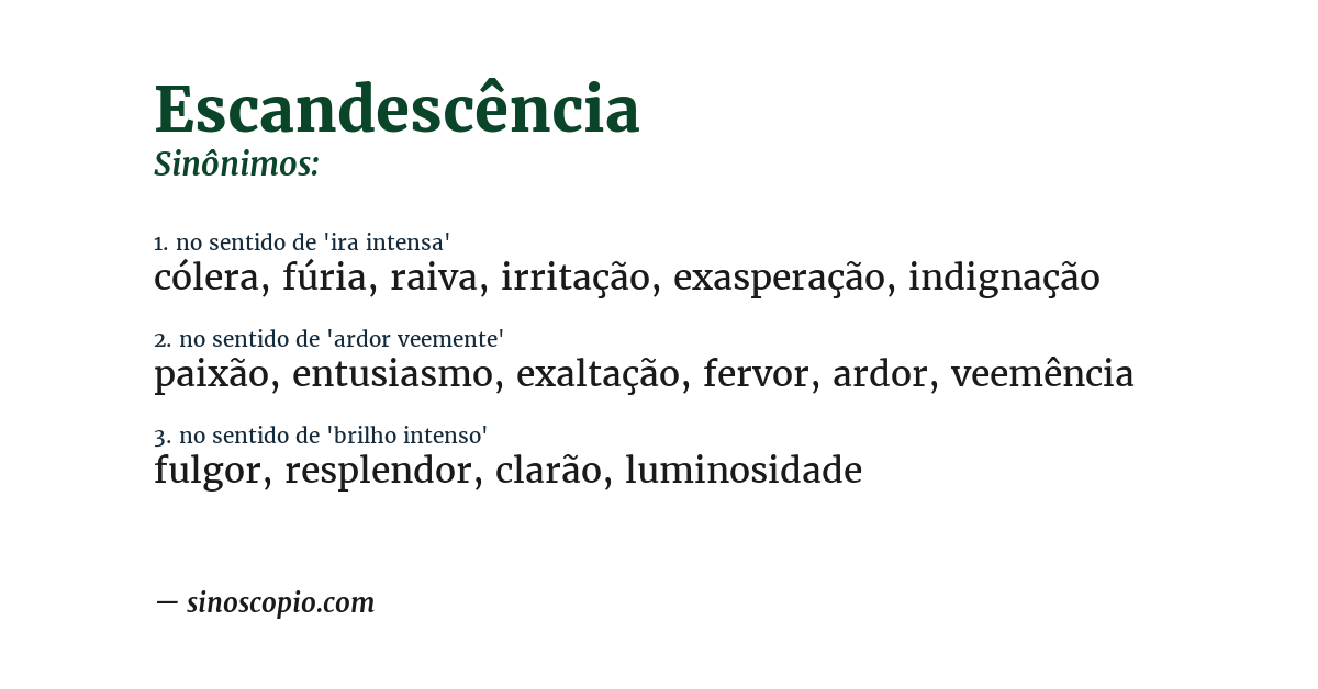 Sinônimo de escandescência