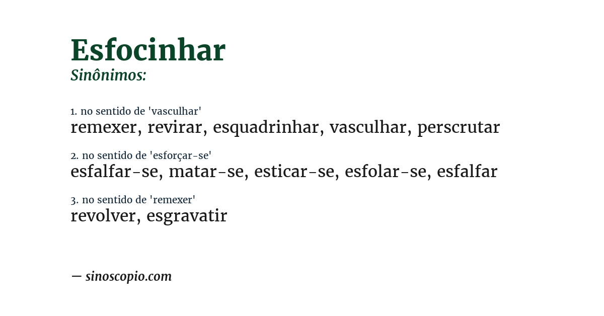 Sinônimo de esfocinhar