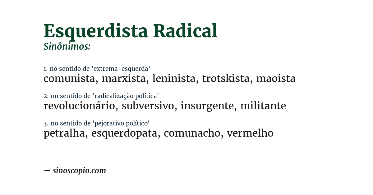 Sinônimo de esquerdista radical