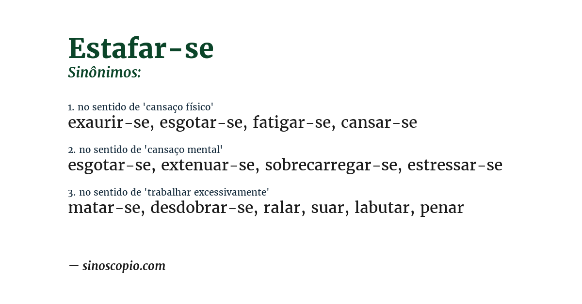 Sinônimo de estafar-se