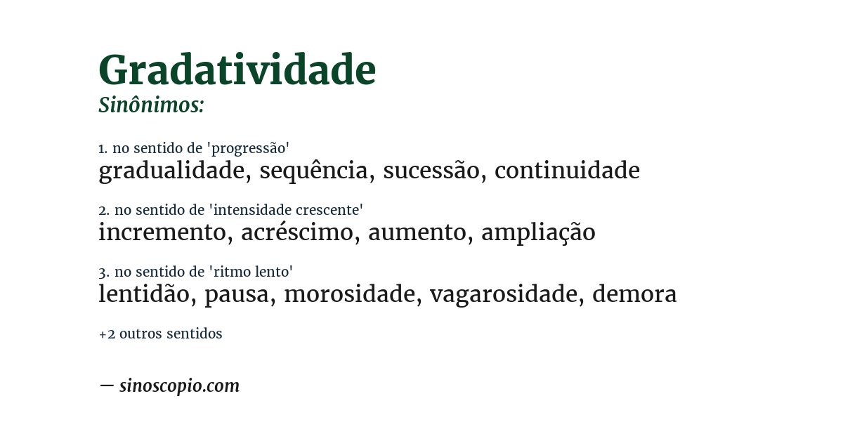 Sinônimo de gradatividade