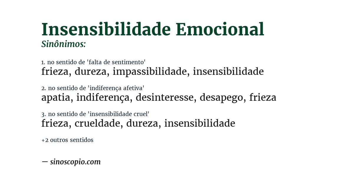 Sinônimo de insensibilidade emocional