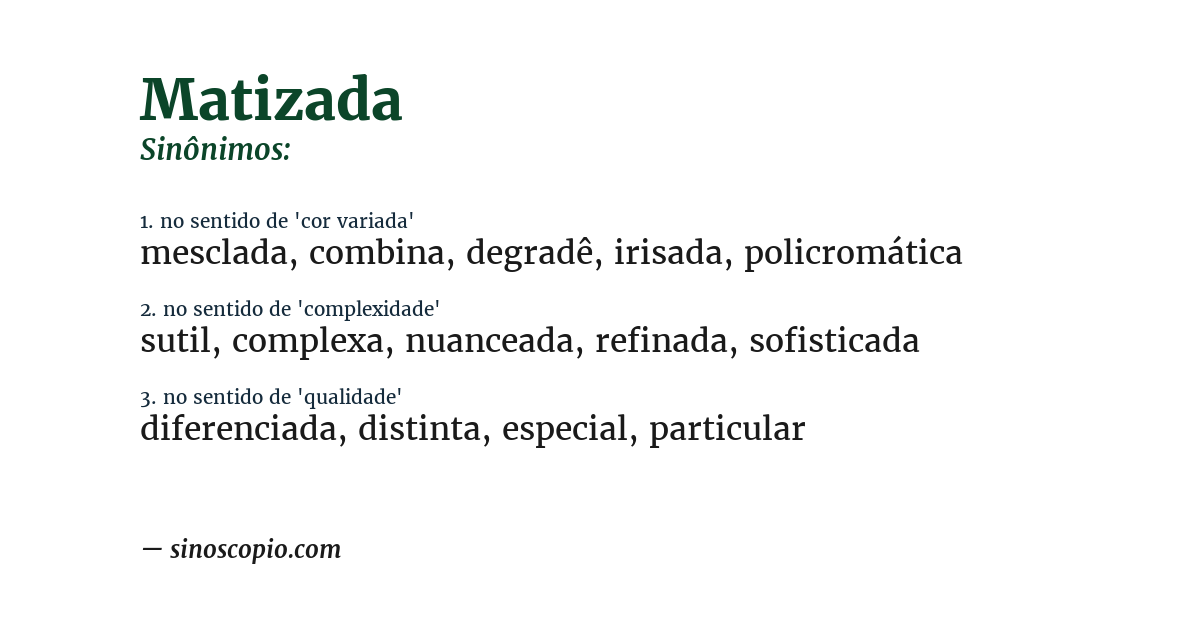 Sinônimo de matizada