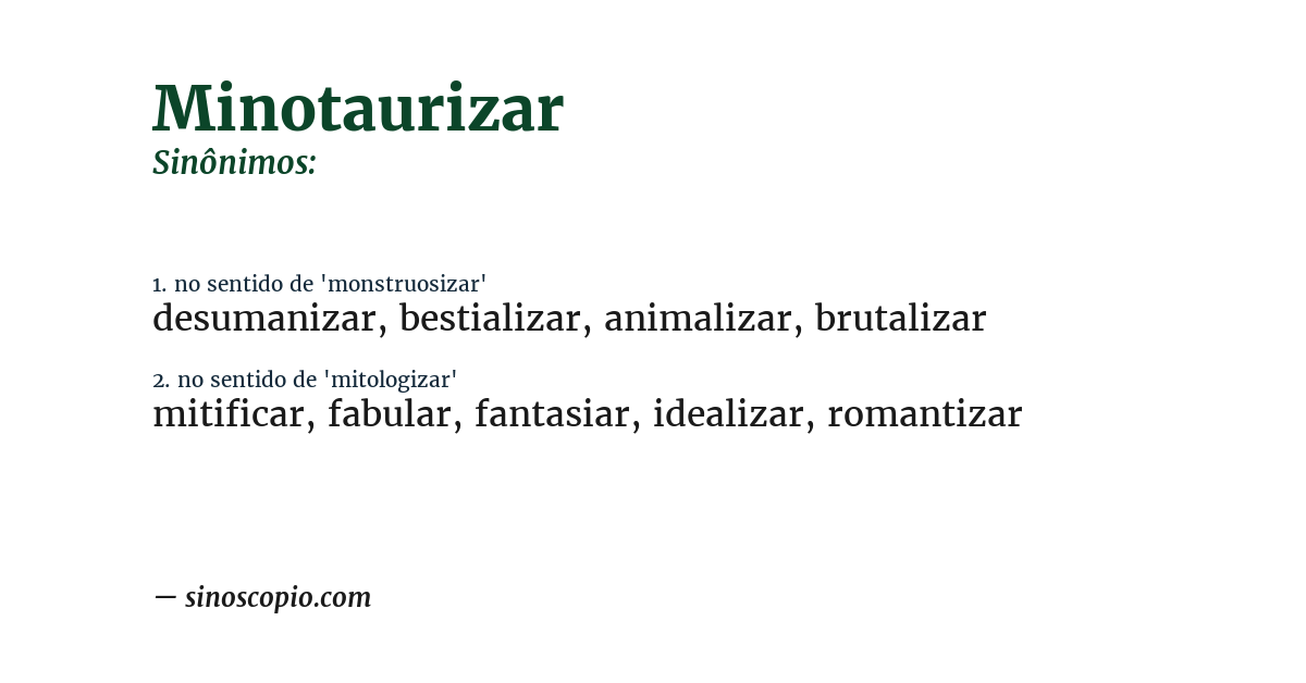 Sinônimo de minotaurizar