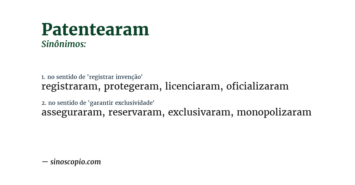 Sinônimo de patentearam