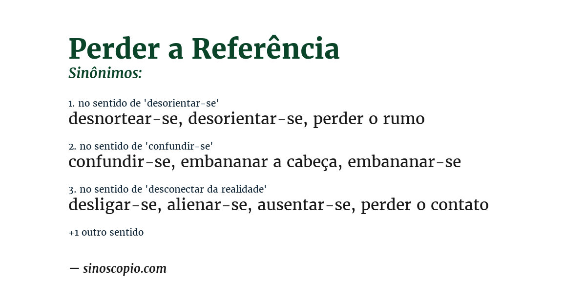 Sinônimo de perder a referência
