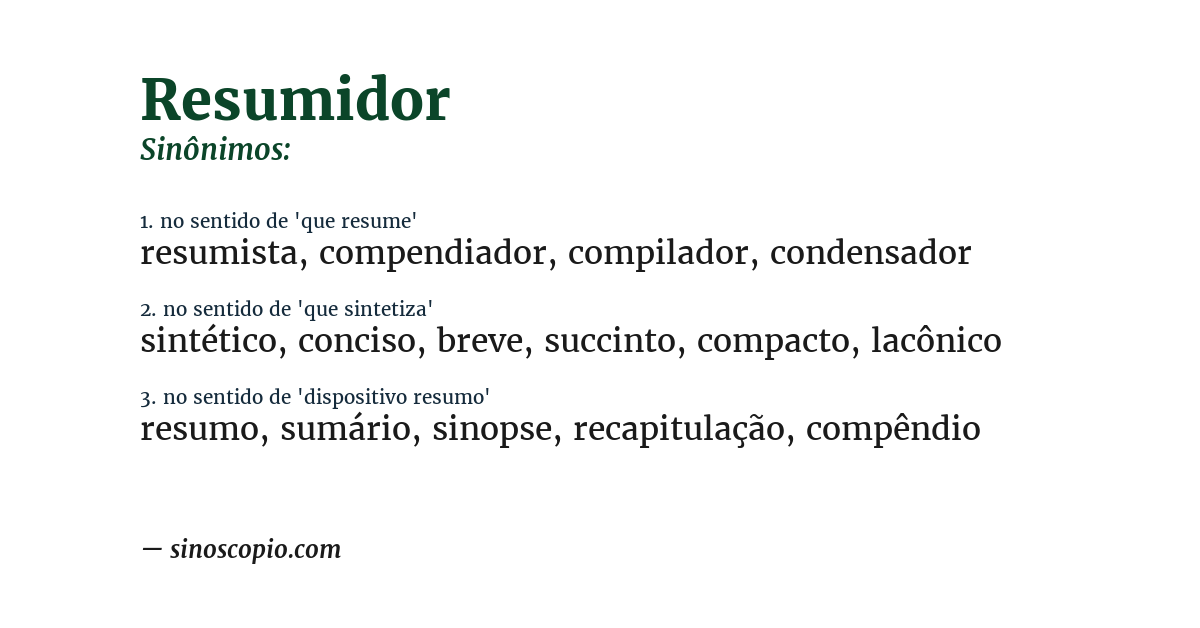 Sinônimo de resumidor