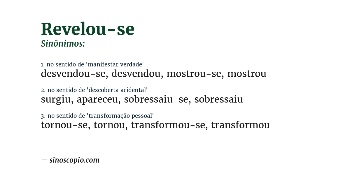 Sinônimo de revelou-se