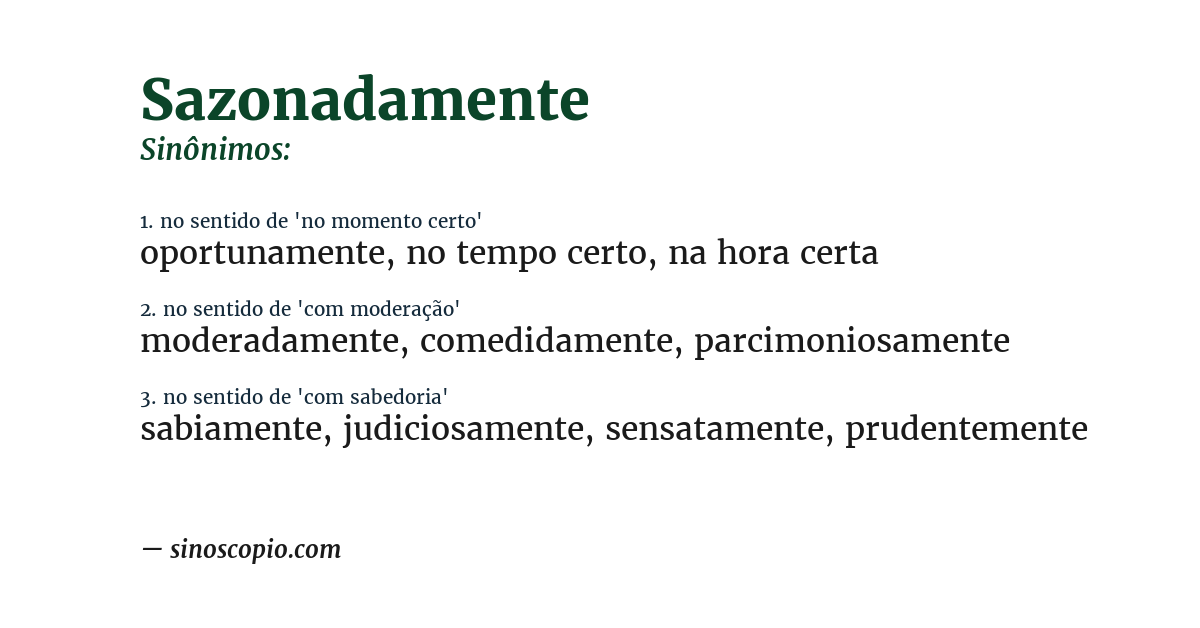 Sinônimo de sazonadamente