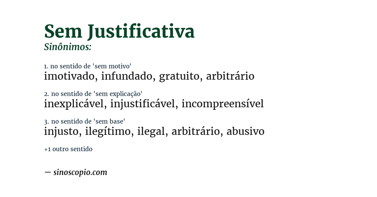 Sinônimo de sem justificativa