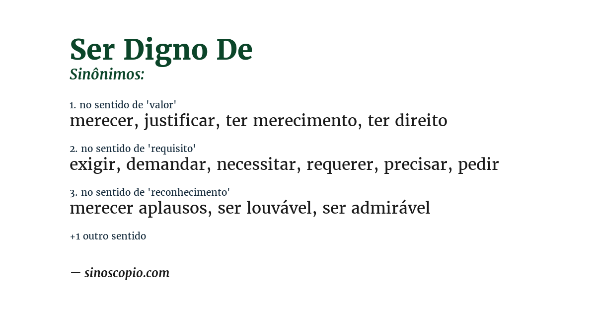 Sinônimo de ser digno de