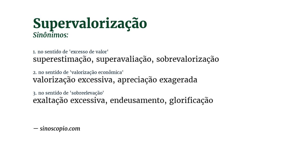 Sinônimo de supervalorização