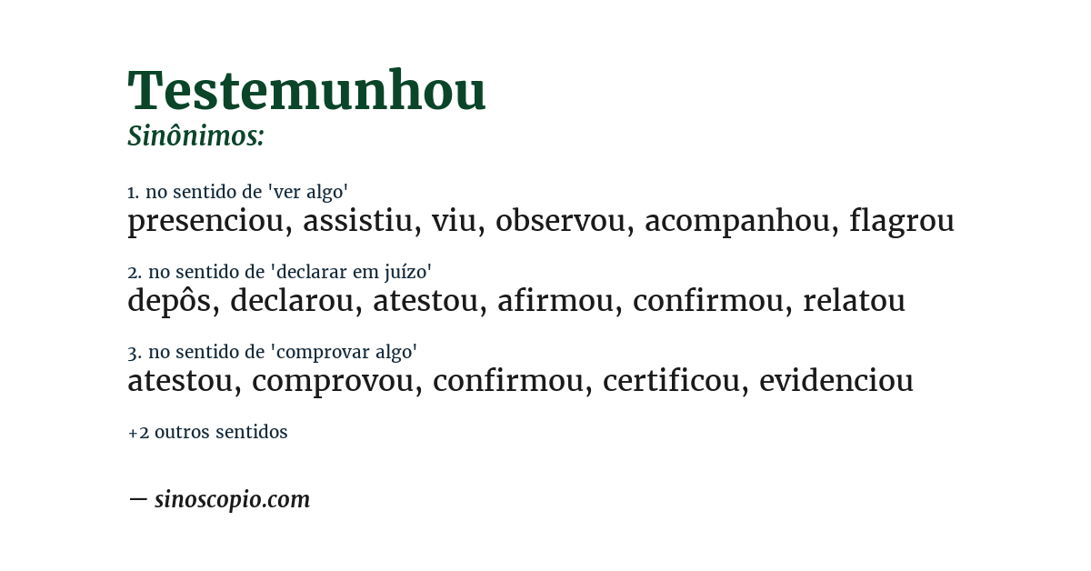Sinônimo de testemunhou