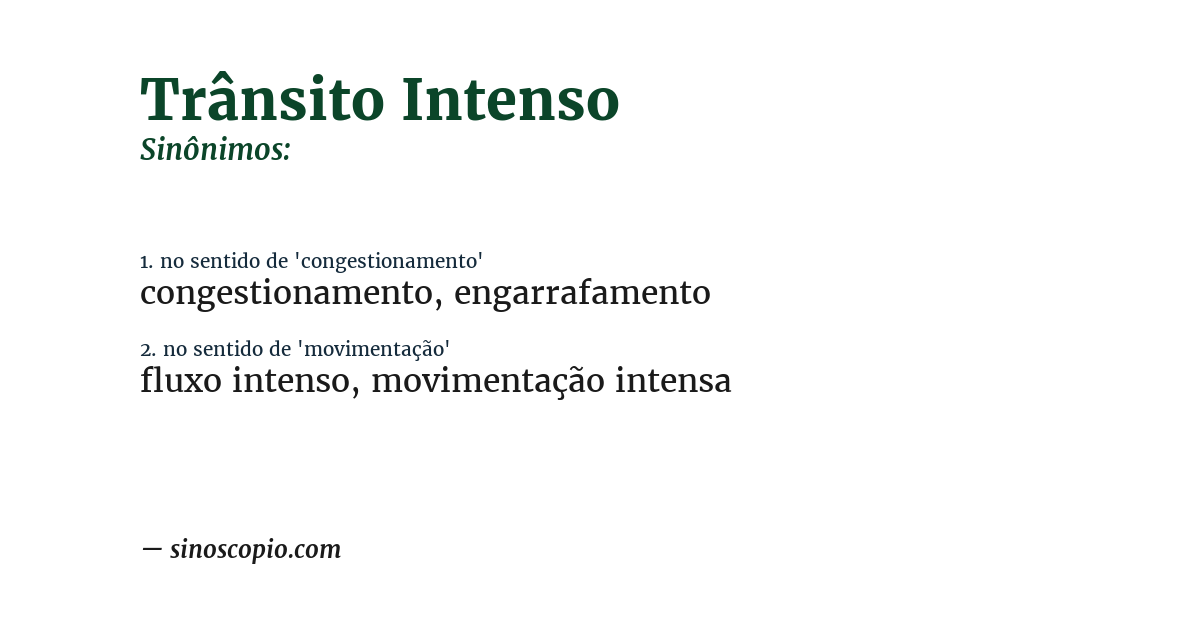 Sinônimo de trânsito intenso