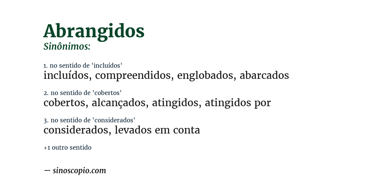 Sinônimo de abrangidos
