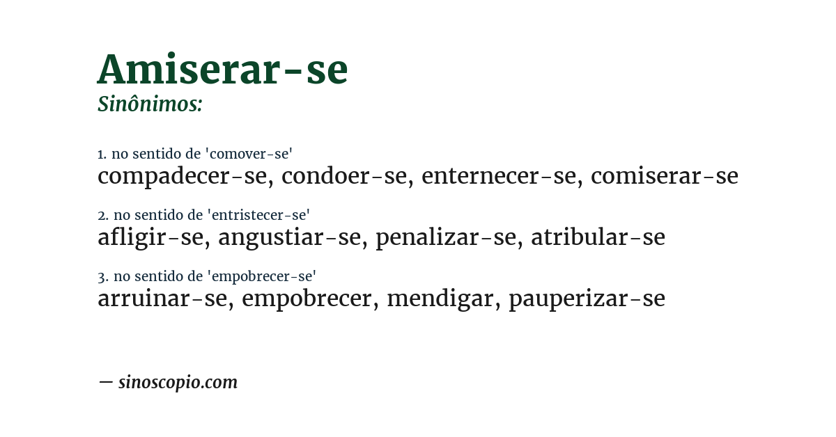 Sinônimo de amiserar-se