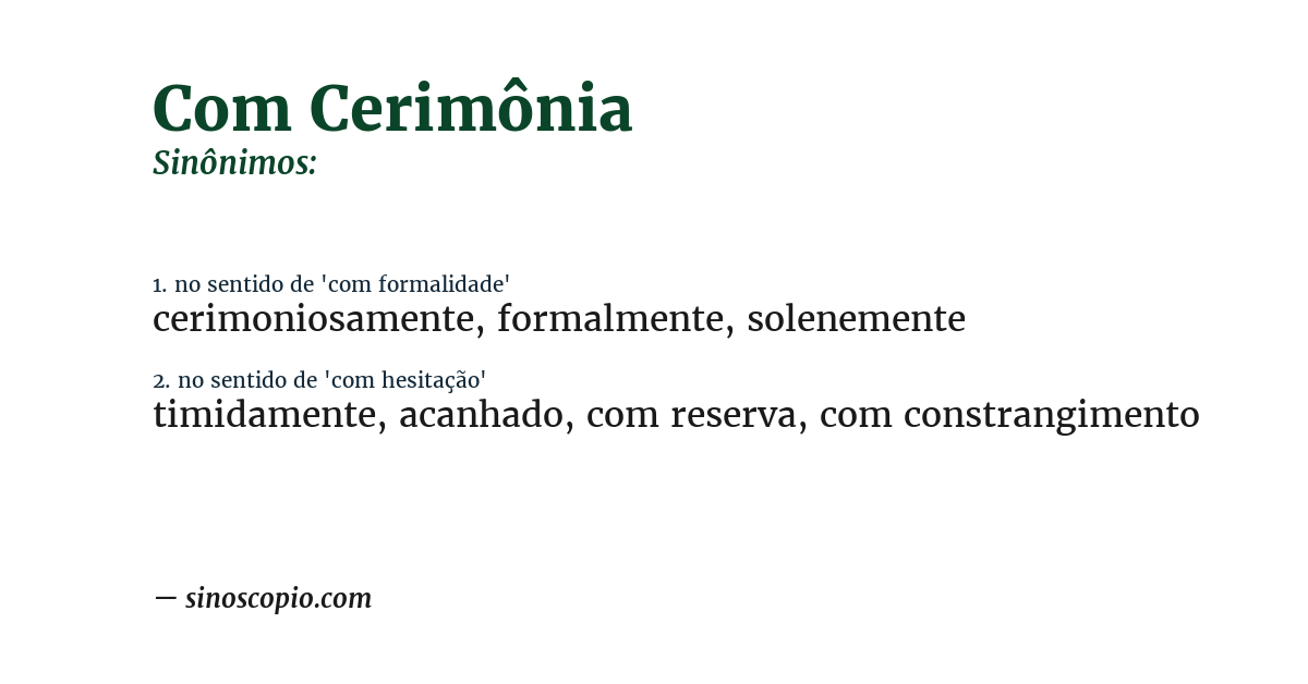 Sinônimo de com cerimônia