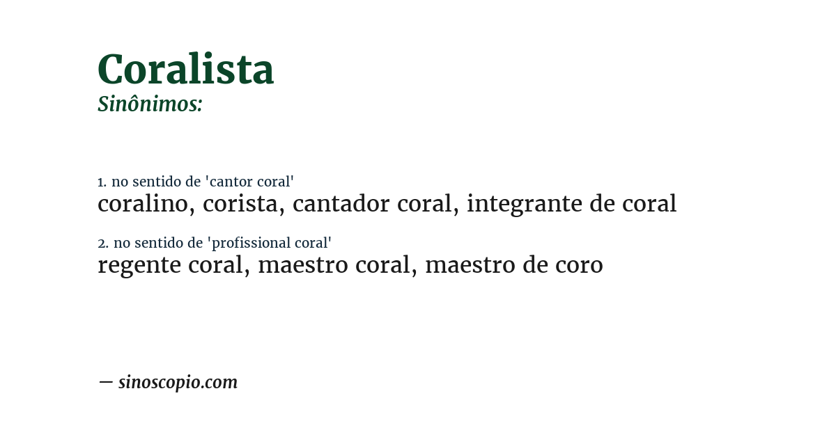 Sinônimo de coralista