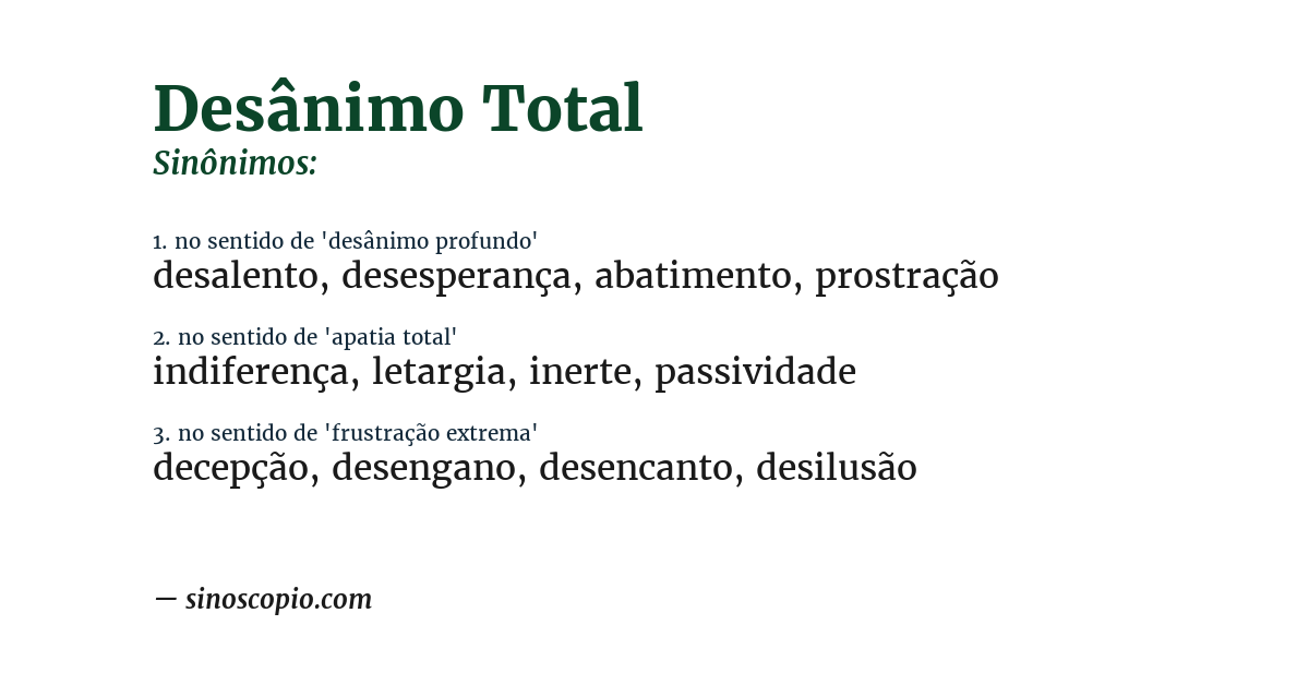 Sinônimo de desânimo total