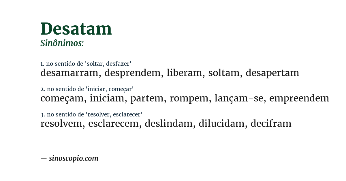 Sinônimo de desatam