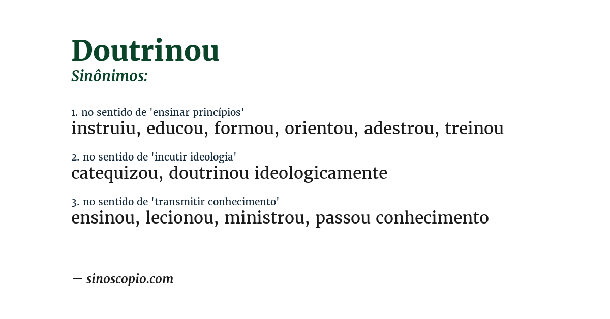 Sinônimo de doutrinou