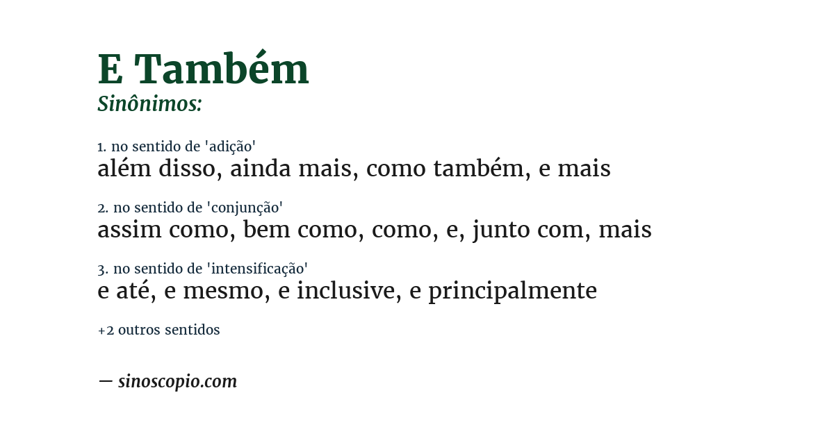 Sinônimo de e também
